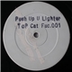 Top Cat - Push Up U Lighter