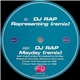 DJ Rap - Representing (Remix) / Mayday (Remix)